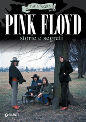 PINK FLOYD STORIE E SEGRETI