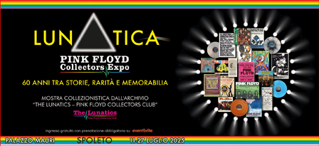 LUNΔTICA - PINK FLOYD COLLECTORS EXPO - SPOLETO 2025