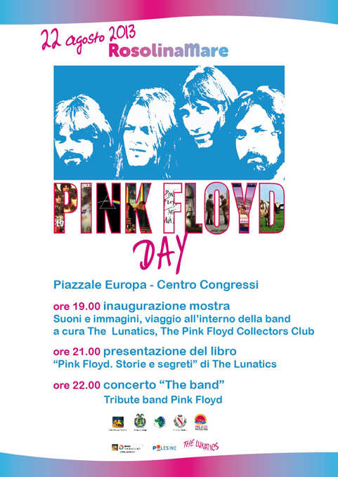 The Lunatics Expo - Pink Floyd Day - ROSOLINA MARE 22 ago. 2013