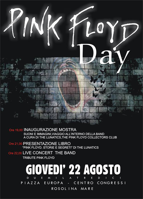 The Lunatics Expo - Pink Floyd Day - ROSOLINA MARE 22 ago. 2013