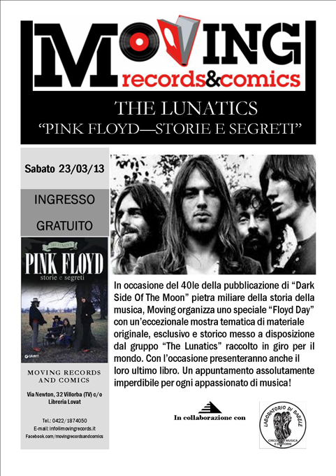 The Lunatics Expo - Pink Floyd Day - VILLORBA 23 mar. 2013