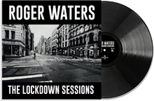 ROGER                       WATERS - THE LOCKDOWN SESSIONS