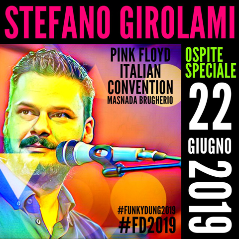 FUNKY DUNG 2019 - PINK FLOYD ITALIAN CONVENTION - THE LUNATICS
